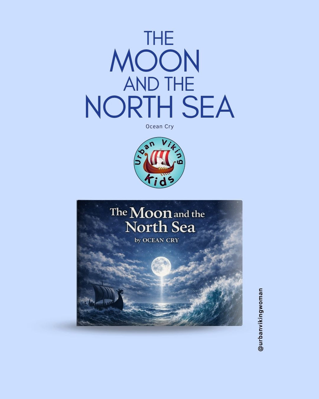 The Moon and the North Sea by Ocean Cry (Andrea Bibby)