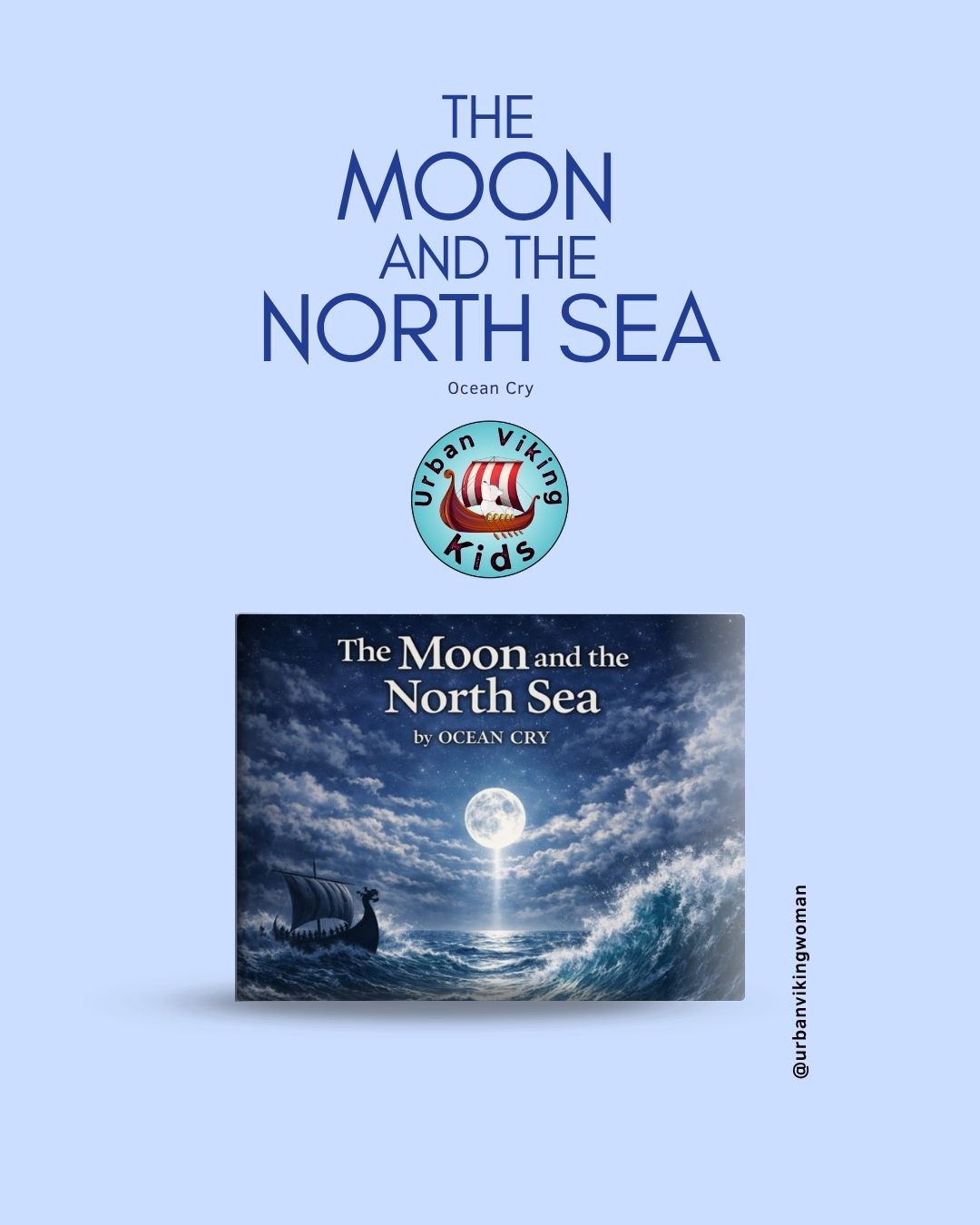 The Moon and the North Sea by Ocean Cry (Andrea Bibby)