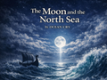 The Moon and the North Sea by Ocean Cry (Andrea Bibby)